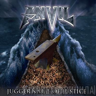 Anvil  - Juggernaut Of Justice