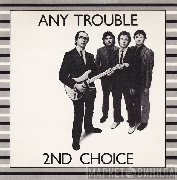 Any Trouble - 2nd Choice