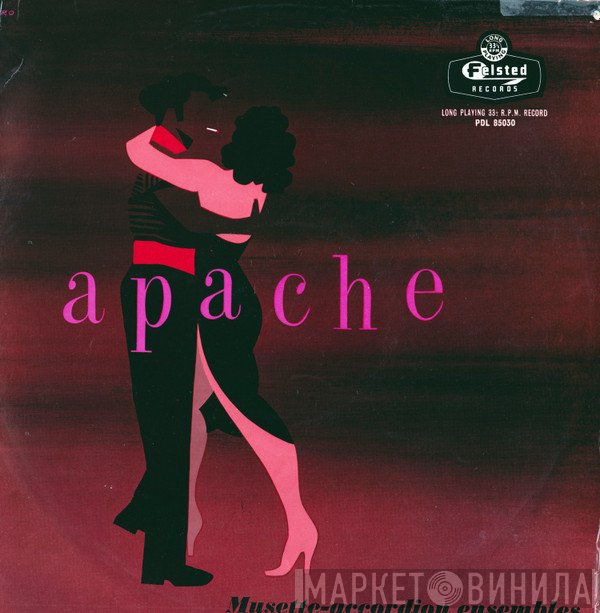  - Apache (Musette-Accordion Ensembles)