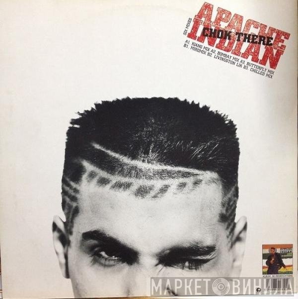Apache Indian - Chok There