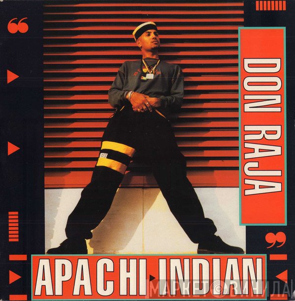 Apache Indian  - Don Raja