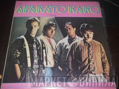 Aparato Raro  - Aparato Raro