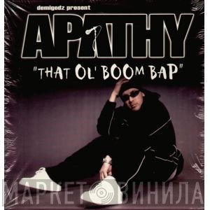 Apathy - That Ol' Boom Bap / Earth Girls Are Easy