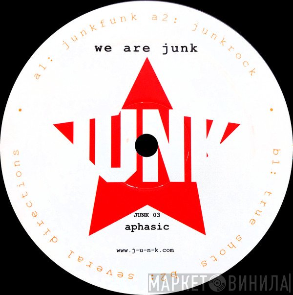 Aphasic - We Are Junk