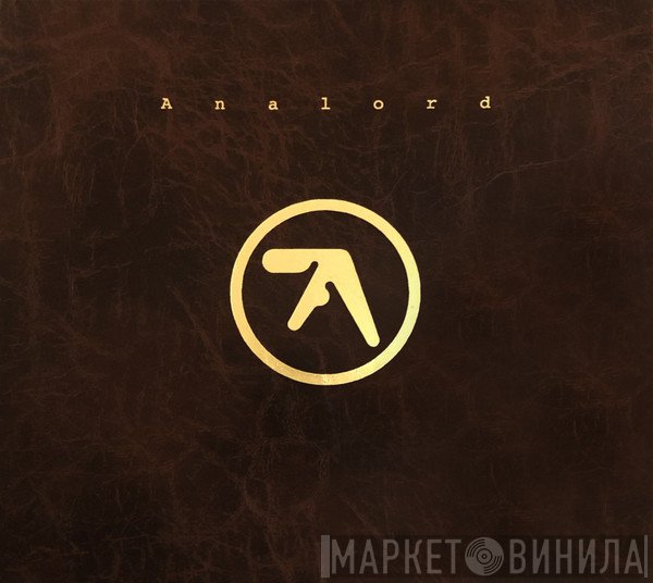 Aphex Twin  - Analord 10