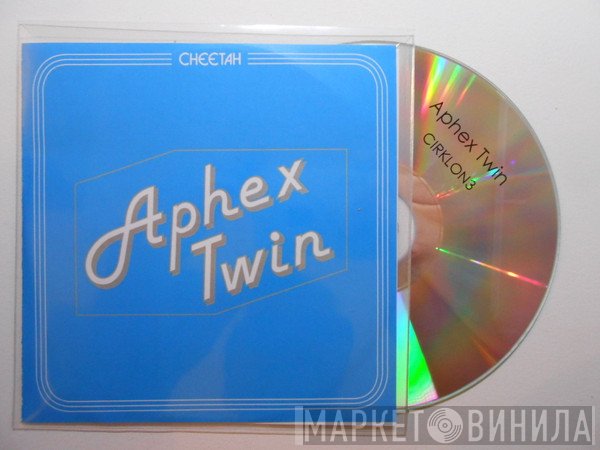 Aphex Twin  - Cirklon3