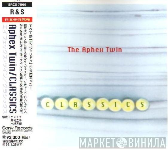 Aphex Twin  - Classics