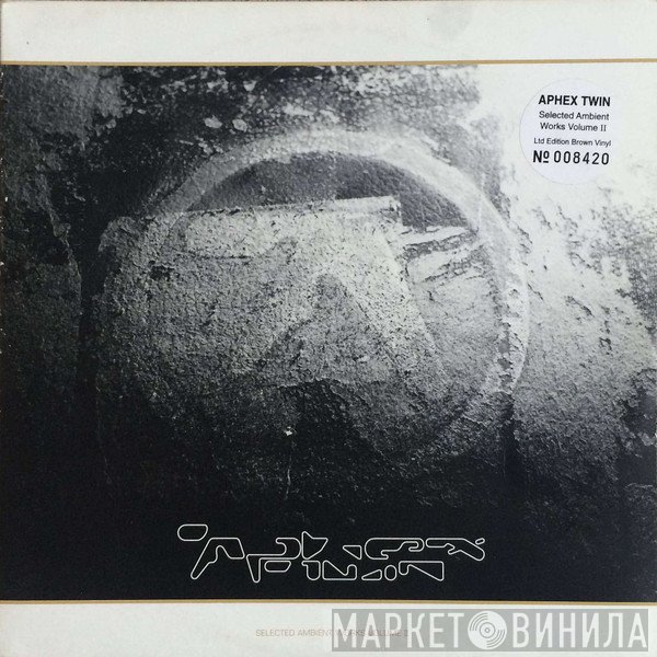 Aphex Twin - Selected Ambient Works Volume II