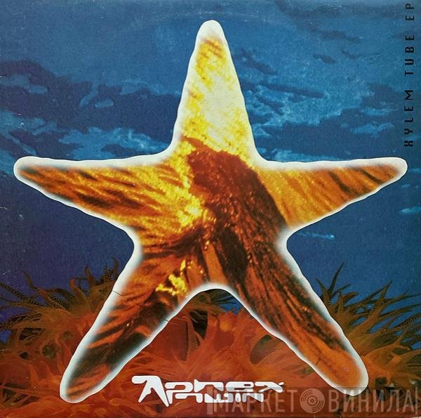 Aphex Twin - Xylem Tube E.P.