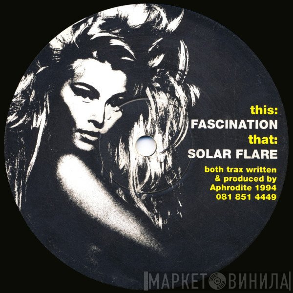 Aphrodite  - Solar Flare / Fascination