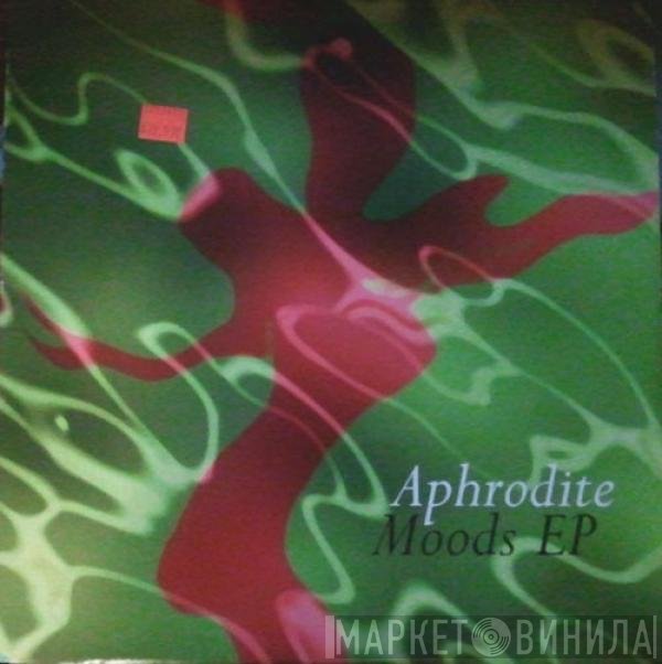 Aphrodite  - Moods EP