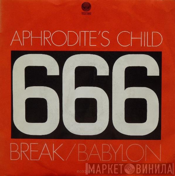 Aphrodite's Child  - Break / Babylon