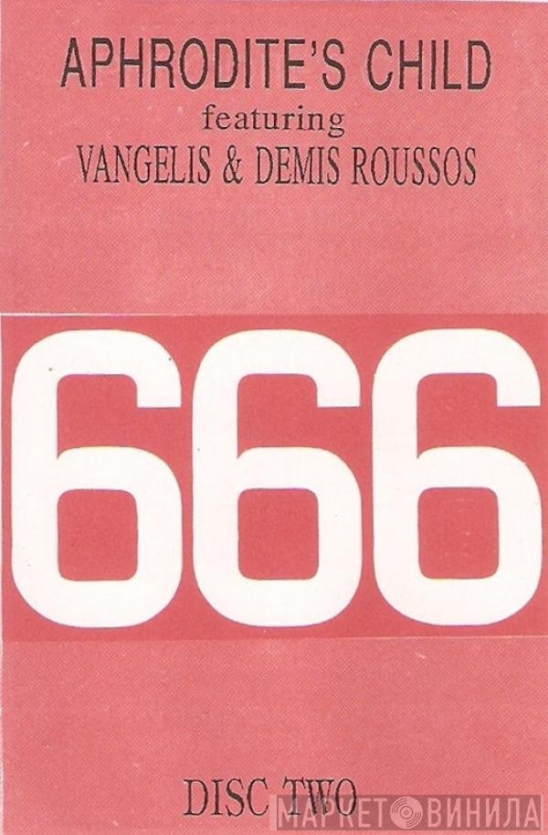 Aphrodite's Child Featuring Vangelis & Demis Roussos  - 666 Disc Two
