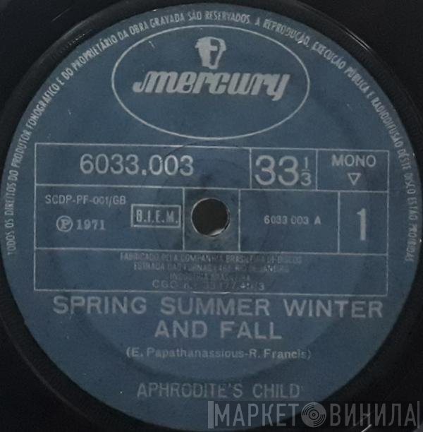 Aphrodite's Child  - Spring Summer Winter And Fall