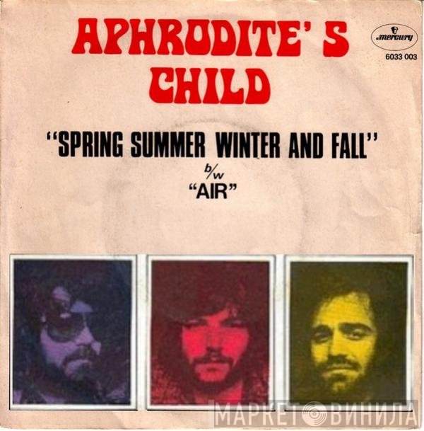 Aphrodite's Child  - Spring Summer Winter And Fall