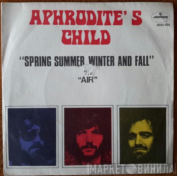 Aphrodite's Child  - Spring Summer Winter And Fall
