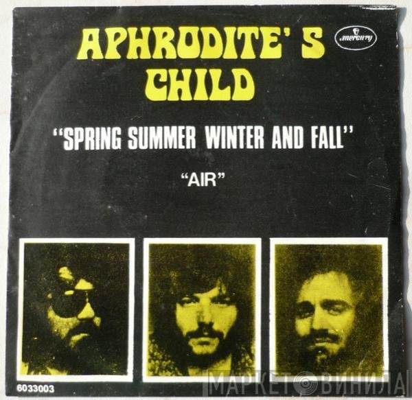 Aphrodite's Child  - Spring Summer Winter And Fall