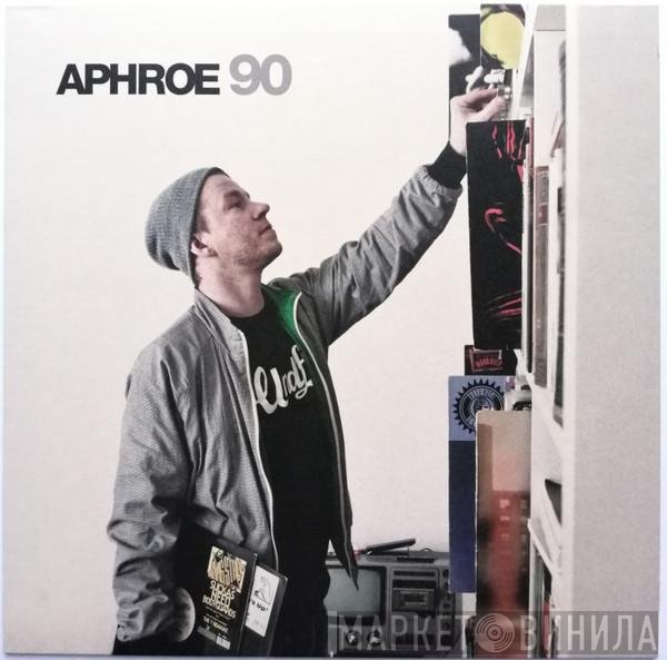 Aphroe  - 90
