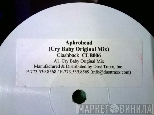 Aphrohead - Cry Baby Original Mix