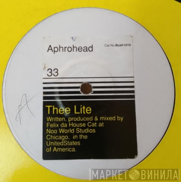 Aphrohead  - Thee Light