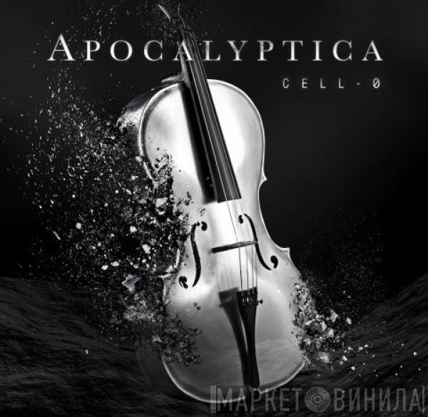 Apocalyptica  - Cell-0