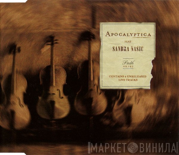 Apocalyptica Feat Sandra Nasic  - Path Vol. 1 & 2
