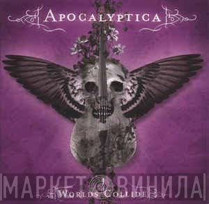 Apocalyptica  - Worlds Collide