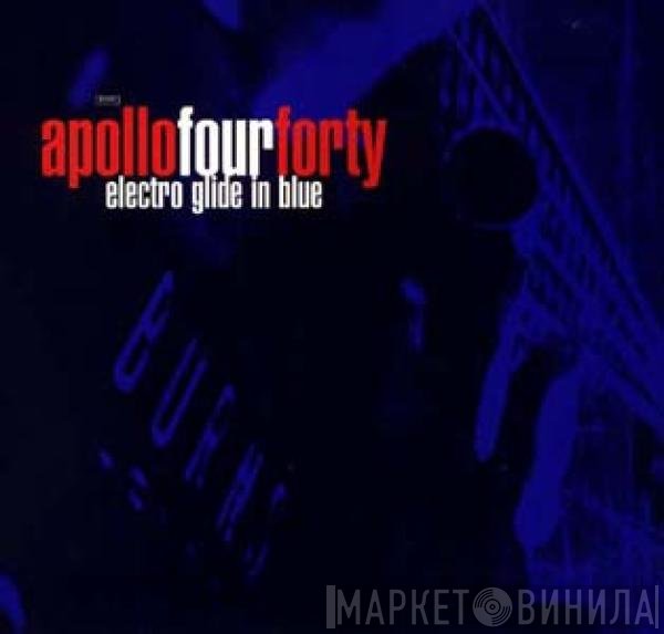 Apollo 440  - Electro Glide In Blue