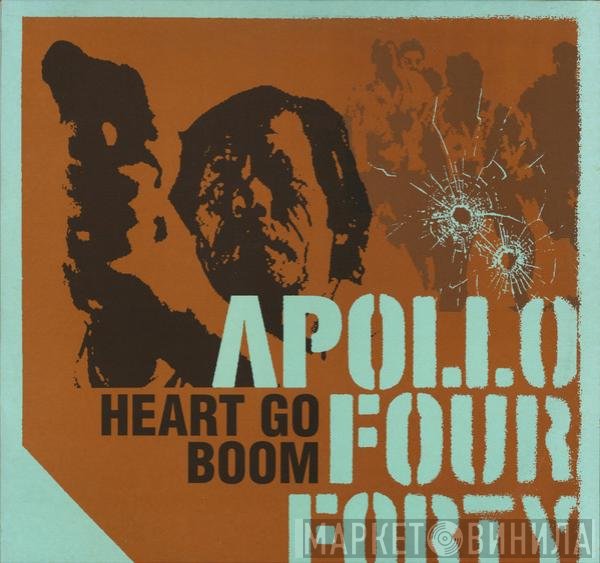 Apollo 440  - Heart Go Boom