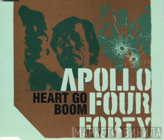 Apollo 440  - Heart Go Boom