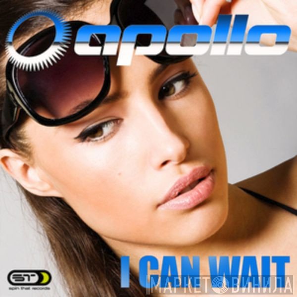 Apollo  - I Can Wait