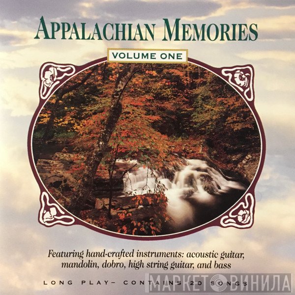  - Appalachian Memories