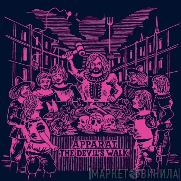 Apparat - The Devil’s Walk