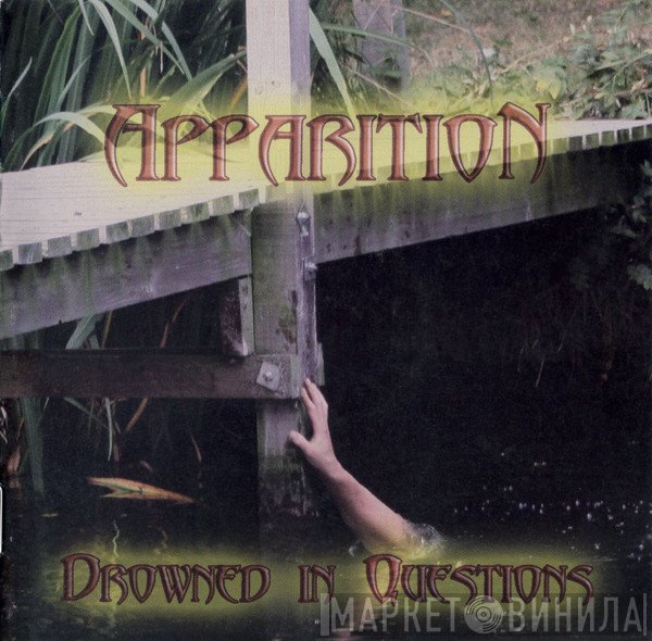 Apparition   - Drowned In Questions
