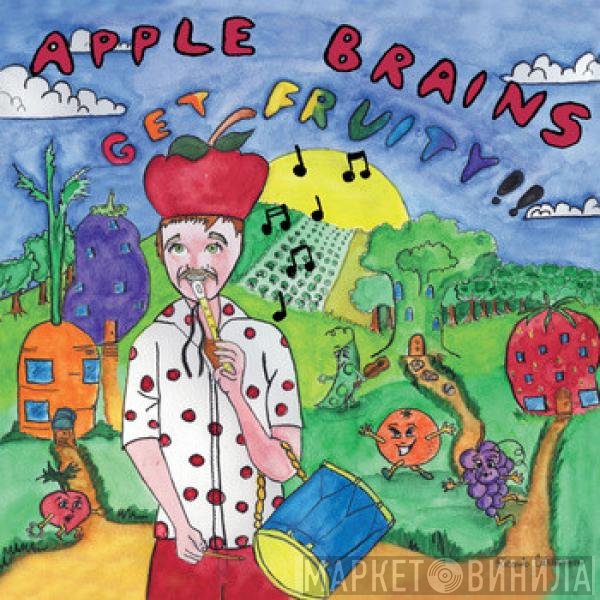 Apple Brains - Get Fruity!!