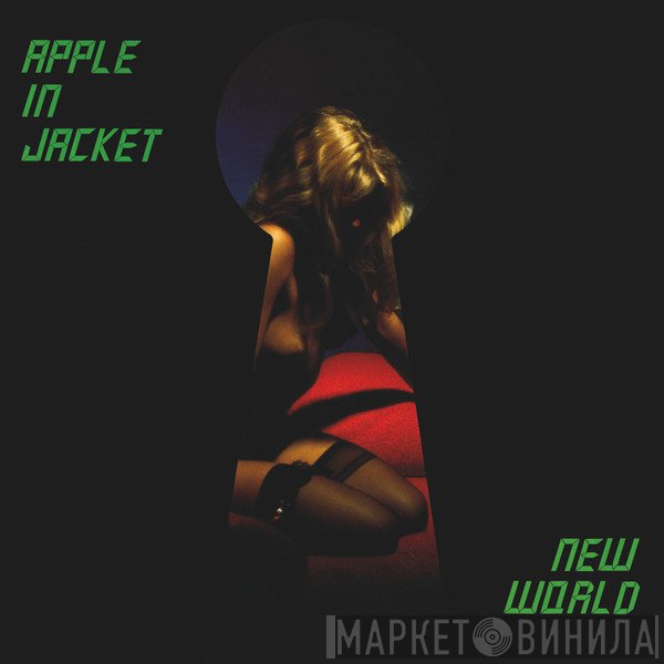 Apple In Jacket  - New World
