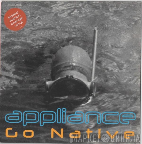 Appliance  - Go Native