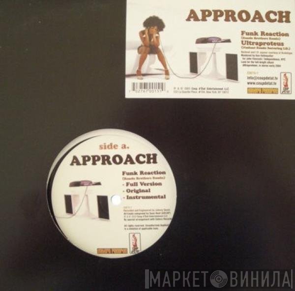Approach  - Funk Reaction / Ultraproteus