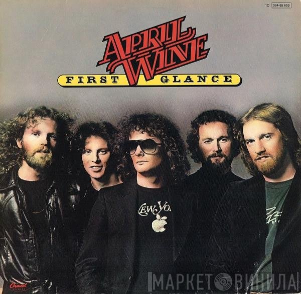 April Wine  - First Glance