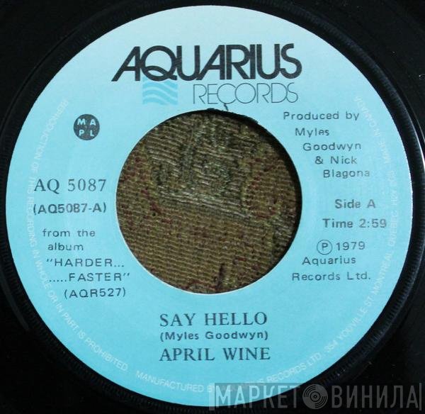 April Wine  - Say Hello