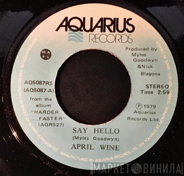 April Wine  - Say Hello