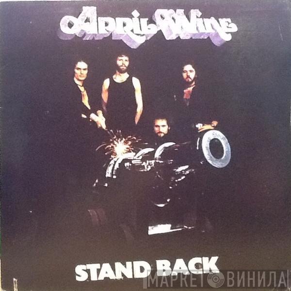 April Wine  - Stand Back