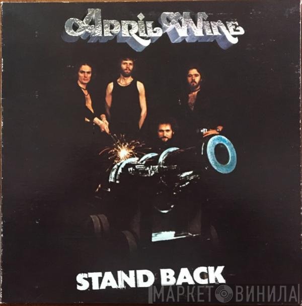April Wine  - Stand Back