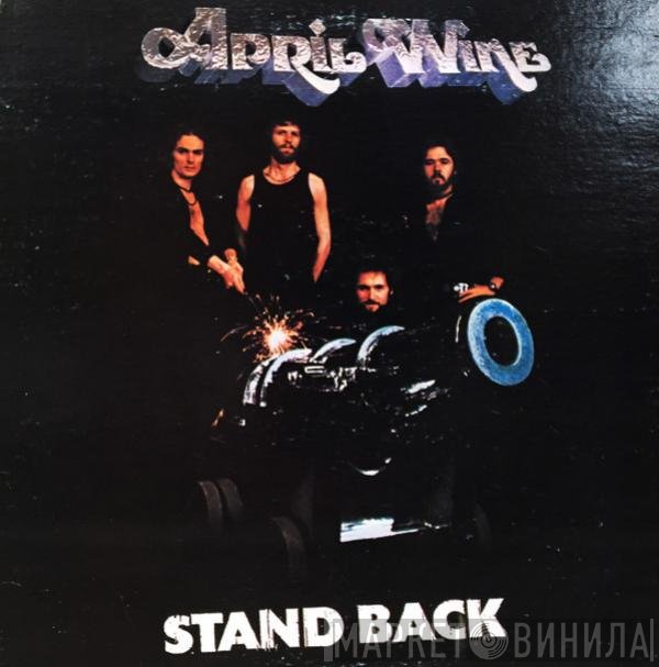 April Wine  - Stand Back