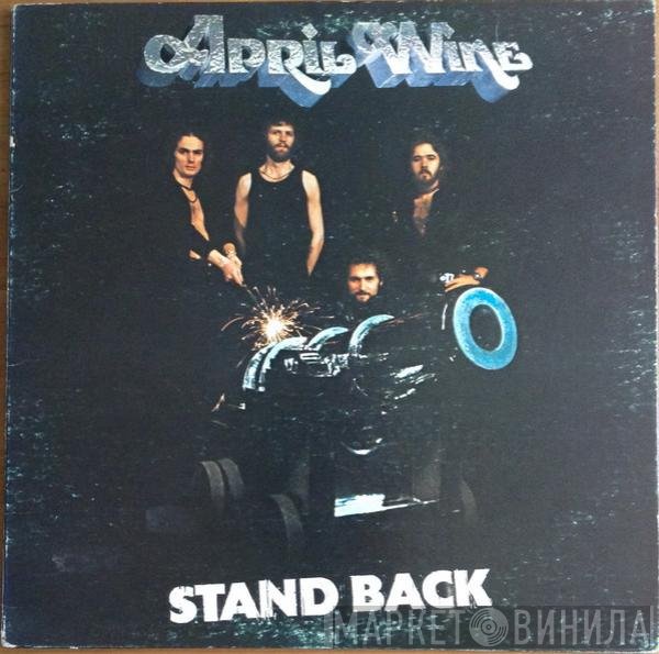 April Wine  - Stand Back