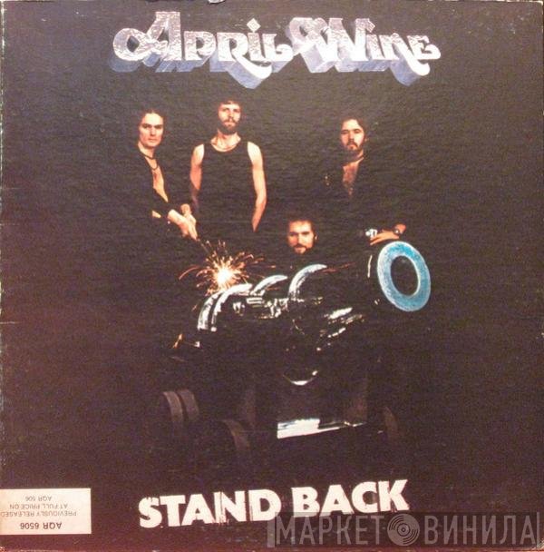 April Wine  - Stand Back