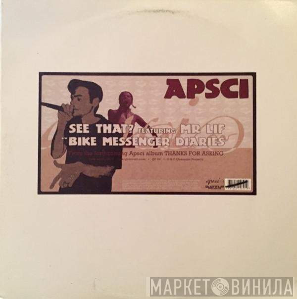 Apsci - See That / Bike Messenger Diaries