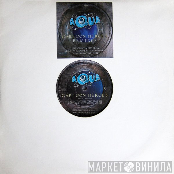Aqua - Cartoon Heroes (Remixes)