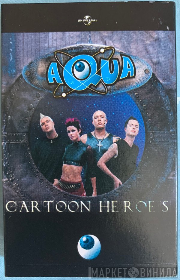 Aqua - Cartoon Heroes