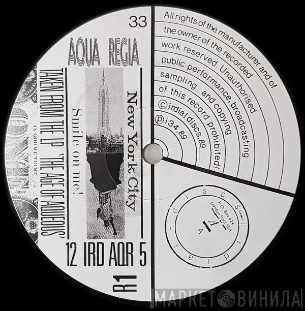 Aqua Regia - New York City Smile On Me!